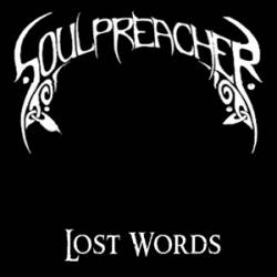 Soulpreacher : Lost Words